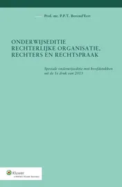Omslag van Onderwijseditie, rechterlijke organisatie, rechters en rechtspraak