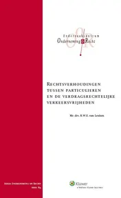 Omslag van Rechtsverherhoudingen tussen particulieren en de verdragsrechtelijke verkeersvrijheden
