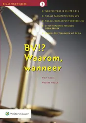 Omslag van BV!? Waarom, wanneer