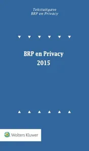 Omslag van Tekstuitgave BRP en Privacy 2015