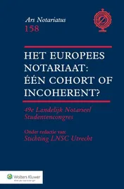Omslag van Het Europees notariaat: één cohort of incoherent?