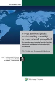 Omslag van Foreign terrorist fighters: strafbaarstelling van verblijf op een terroristisch grondgebied?