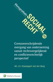 Omslag van Grensoverschrijdende overgang van onderneming vanuit rechtsvergelijkend en conflictenrechtelijk perspectief