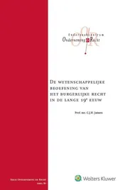 Omslag van De wetenschappelijke beoefening van het burgerlijke recht in de lange 19e eeuw