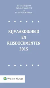 Omslag van Tekstuitgave Rijvaardigheid en Reisdocumenten