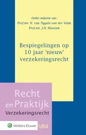Omslag van Bespiegelingen op 10 jaar "nieuw" verzekeringsrecht