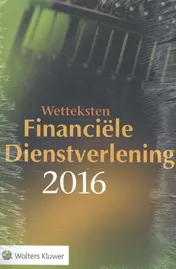 Omslag van Wetteksten Financiële Dienstverlening 2016
