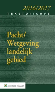 Omslag van Tekstuitgave pacht/wetgeving landelijk gebied 2016-2017