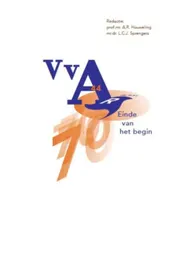 Omslag van 70 jaar VvA: einde van het begin
