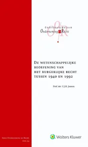 Omslag van De wetenschappelijke beoefening van het burgerlijk recht tussen 1940 en 1992