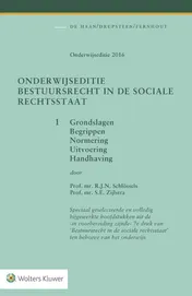 Omslag van Onderwijseditie Bestuursrecht in de sociale rechtsstaat, band 1