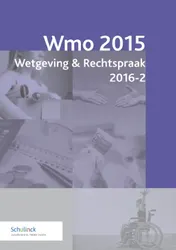Omslag van Wmo 2015 Wetgeving & Rechtspraak 2016-2