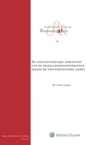 Omslag van De civielrechtelijke zorgplicht van de beleggingsdienstverlener jegens de niet-particuliere cliënt