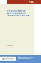 Omslag van De (onmiddellijke) voorzieningen van de enqueteprocedure