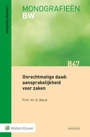 Omslag van Onrechtmatige daad: aansprakelijkheid voor zaken