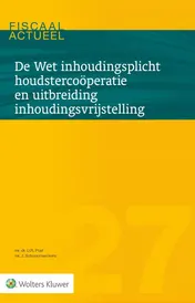 Omslag van De Wet inhoudingsplicht houdstercoöperatie en uitbreiding inhoudingsvrijstelling