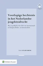 Omslag van Voorlopige hechtenis in het Nederlandse jeugdstrafrecht