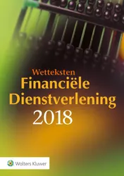 Omslag van Wetteksten Financiële Dienstverlening 2018