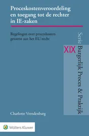 Omslag van Proceskostenveroordeling en toegang tot de rechter in IE-zaken