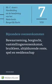 Omslag van Bewaarneming, borgtocht, vaststellingsovereenkomst, bruikleen, altijddurende rente, spel en weddenschap