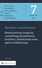Omslag van Bewaarneming, borgtocht, vaststellingsovereenkomst, bruikleen, altijddurende rente, spel en weddenschap