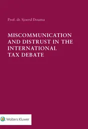Omslag van Miscommunication and Distrust in the International Tax Debate