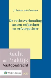 Omslag van De rechtsverhouding tussen erfpachter en erfverpachter