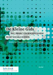 Omslag van De Kleine Gids AVG, Privacy en beroepsgeheim in het sociale domein