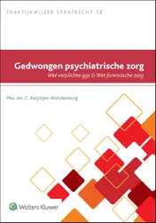 Omslag van Gedwongen psychiatrische zorg