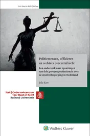 Omslag van Politiemensen, officieren en rechters over strafrecht