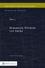 Omslag van Parlementaire geschiedenis van Boek 2 Burgerlijk Wetboek van Aruba