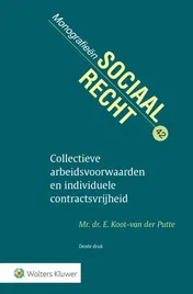 Omslag van Collectieve arbeidsvoorwaarden en individuele contractsvrijheid