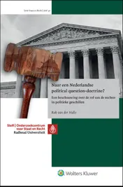 Omslag van Naar een Nederlandse political question-doctrine?