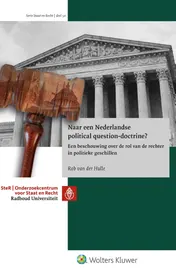 Omslag van Naar een Nederlandse political question-doctrine?