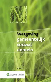 Omslag van Wetgeving gemeentelijk sociaal domein 2021-2