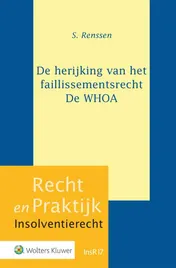 Omslag van De herijking van het faillissementsrecht - De WHOA