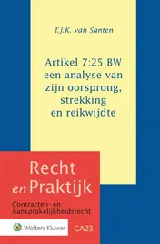 Omslag van Artikel 7:25 BW: een analyse van zijn oorsprong, strekking en reikwijdte