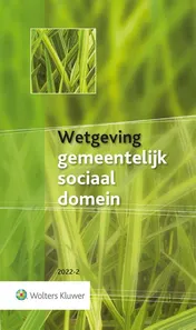 Omslag van Wetgeving gemeentelijk sociaal domein 2022-2