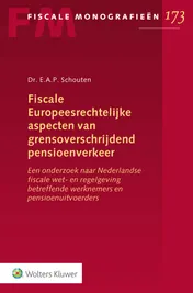 Omslag van Fiscale Europeesrechtelijke aspecten van grensoverschrijdend pensioenverkeer