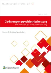 Omslag van Gedwongen psychiatrische zorg