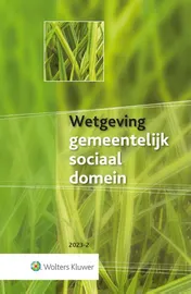 Omslag van Wetgeving gemeentelijk sociaal domein 2023-2