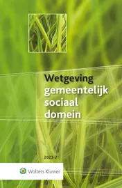 Omslag van Wetgeving gemeentelijk sociaal domein 2023-2