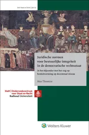 Omslag van Juridische normen voor bestuurlijke integriteit in de democratische rechtsstaat