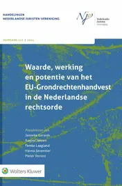 Omslag van Waarde, werking en potentie van het EU-Grondrechtenhandvest in de Nederlandse rechtsorde