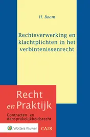 Omslag van Rechtsverwerking en klachtplichten in het verbintenissenrecht