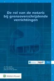 Omslag van De rol van de notaris bij grensoverschrijdende verrichtingen