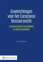 Omslag van Groeirichtingen voor het Curaçaose bestuursrecht