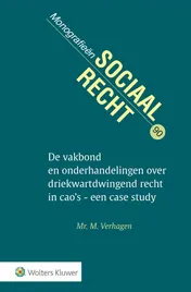 Omslag van De vakbond en onderhandelingen over driekwartdwingend recht in cao's