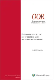 Omslag van Eigendomsrechten bij wijziging van de pensioenregeling