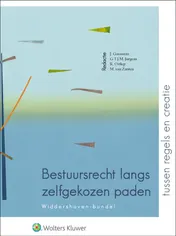 Omslag van Bestuursrecht langs zelfgekozen paden: tussen regels en creatie